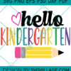 Hello Kindergarten SVG