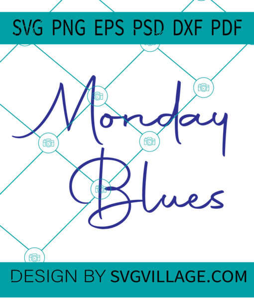 monday blues SVG