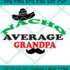 nacho average grandpa 01