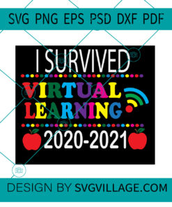 I SURVIVED VIRTUAL LEARNING 2020-2021 SVG