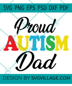 Proud Autism Dad SVG