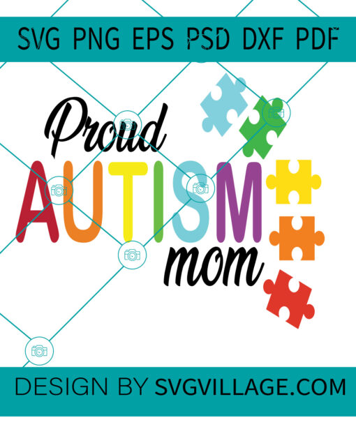 Proud Autism Mom SVG
