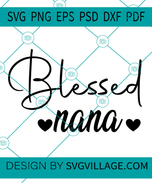 blessed nana SVG