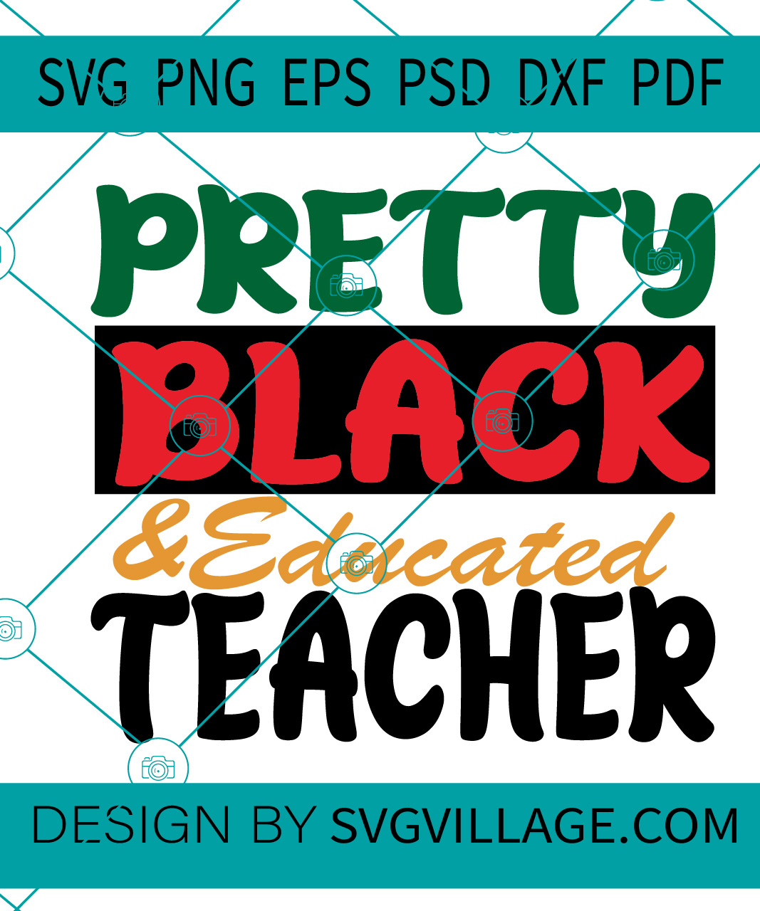 Pretty Black And Educated Teacher SVG, Teacher SVG, Black Girl Magic