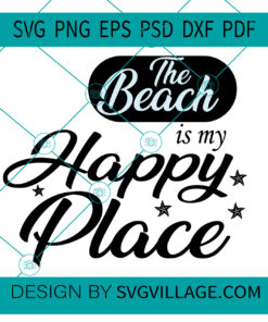 the beach is my happy place SVG