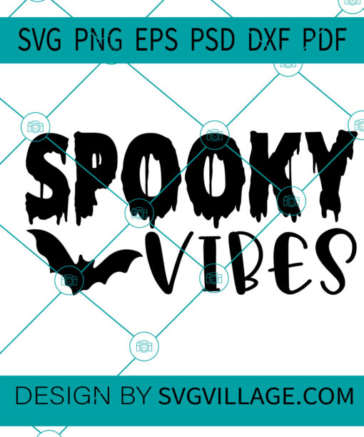 SPOOKY VIBES SVG