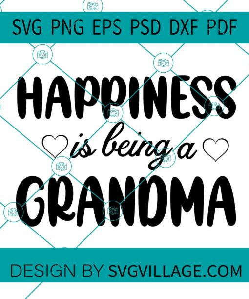 happiness is being a grandma SVG