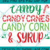 Candy Candy Canes Candy Corn And Syrup SVG