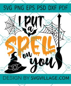 I Put A Spell On You SVG