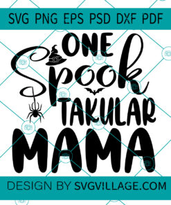 One Spook Taksular Mama SVG