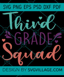 Third Grade Squad SVG