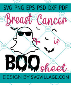 Breast Cancer Is Boo Sheet SVG