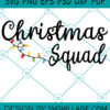Christmas Squad SVG