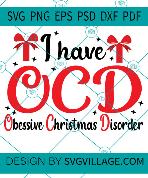 I Have OCD SVG