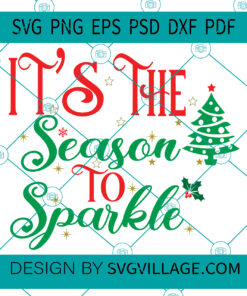 It's The Season To Sparkle SVG