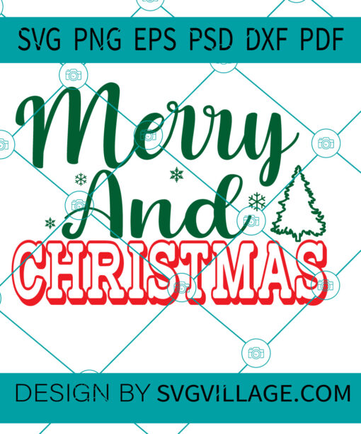 Merry And Christmas SVG