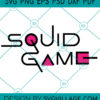 Squid Game SVG