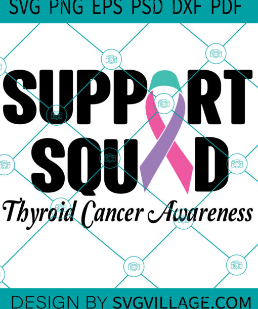 Support Squad Thyroid Cancer Awareness SVG