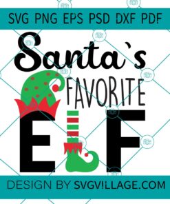 Santa's Favorite Elf SVG