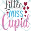 Little Miss Cupid SVG