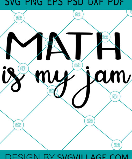 Math Is My Jam SVG