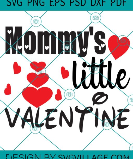 Mommy's Little Valentine SVG