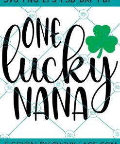 One Lucky Nana SVG