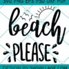 Beach Please svg