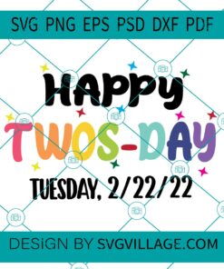 Happy Twos Day SVG