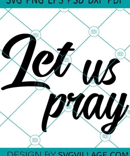 Let Us Pray SVG