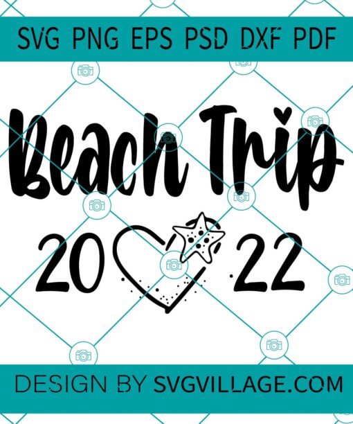 Beach Trip 2022 SVG