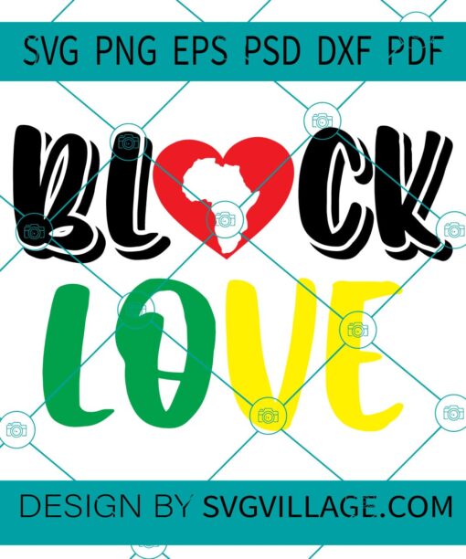 Black Love SVG