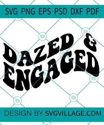 Dazed And Engaged SVG