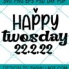 Happy Twosday SVG