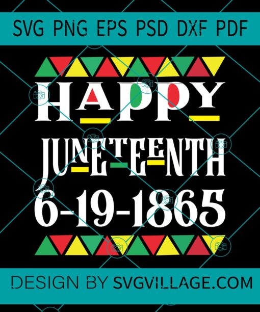 Happy Juneteenth SVG