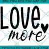 Love More SVG