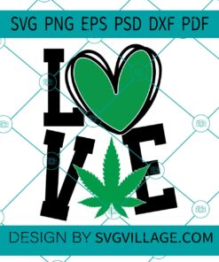 Love weed svg