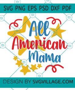 All American mama svg