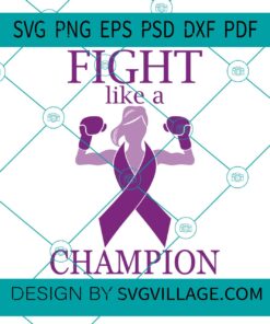 Fight Like A Champion svg