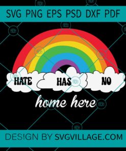 Hate has no home here svg