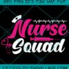 Nurse Squad svg