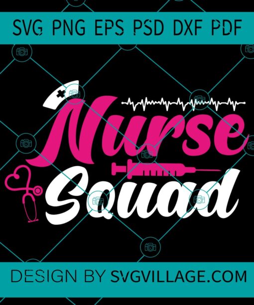 Nurse Squad svg