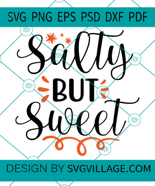 Salty But Sweet svg