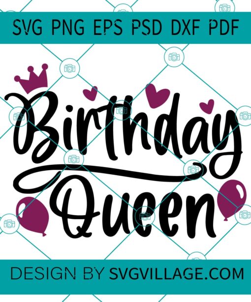 Birthday Queen svg