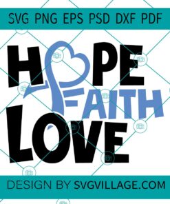 Hope Faith Love svg
