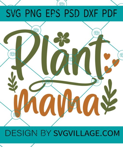 Plant Mama svg