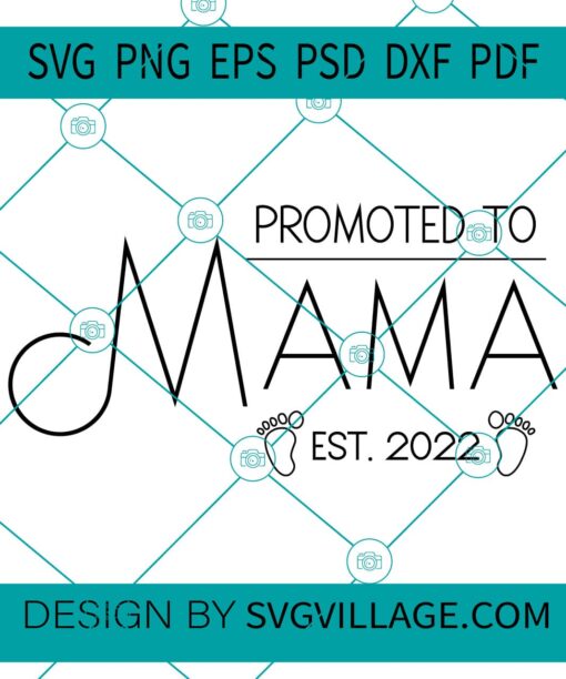 Promoted to mama svg
