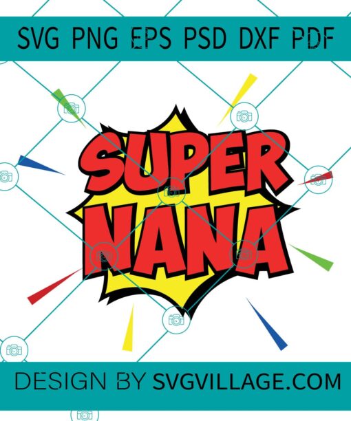Super Nana svg