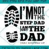 I'm not the step dad svg