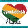 Juneteenth Auntie svg